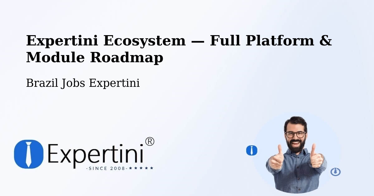 Expertini Ecosystem — Full Platform & Module Roadmap – Poá