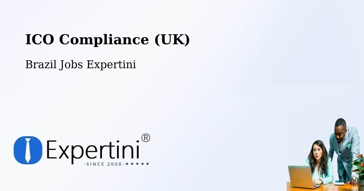 UK Data Protection & ICO Compliance – Poá - Brazil Jobs Expertini