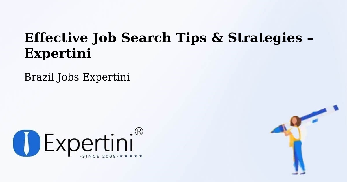 Job Search Tips & Strategies for Job Seekers – Poá - Poá, Brazil Jobs Expertini