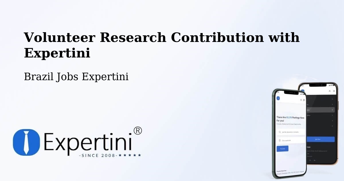 Volunteer Research Contribution Program – Poá - Brazil Jobs Expertini